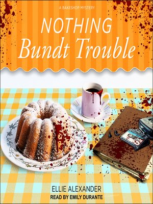 cover image of Nothing Bundt Trouble